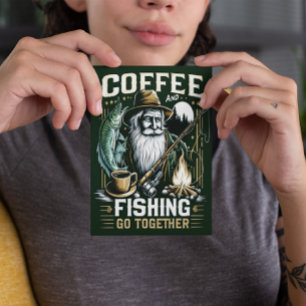Coffee And Fishing Go Together Postcard