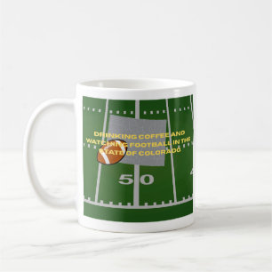 Coffee and Football in Colorado Mug