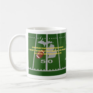 Coffee and Football in Michigan  Coffee Mug