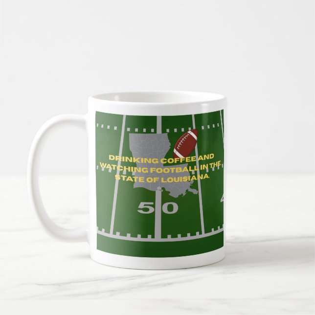Coffee and Football in the State of Louisiana  Coffee Mug (Left)