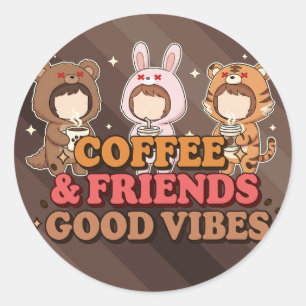Coffee and Friends Classic Round Sticker