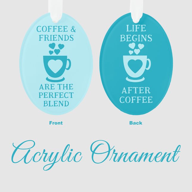 Coffee and friends love hearts azure ornament (Creator Uploaded)