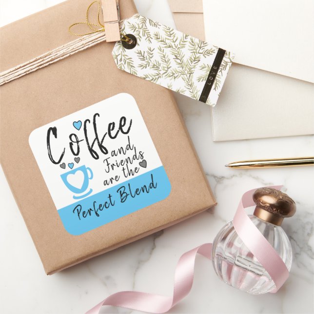 Coffee and friends perfect blend blue square sticker (Gifting)