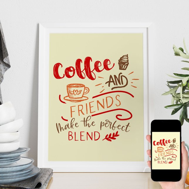 Coffee and Friends Quote in Bistro Art Typography Poster (Creator Uploaded)