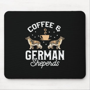 Coffee And German Shepherd Mouse Pad