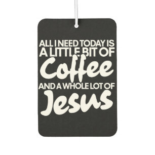 Coffee and Jesus Car Air Freshener