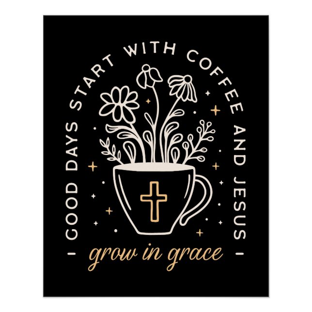 Coffee and Jesus quotes dark academia aesthetic Poster (Front)