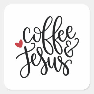 Coffee and Jesus Square Sticker