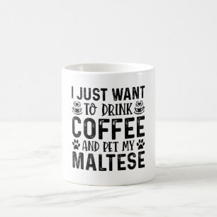 Coffee And Maltese Funny Mug