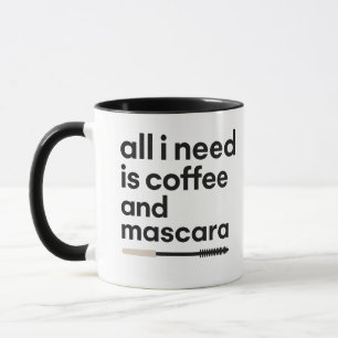 Coffee and Mascara Mug