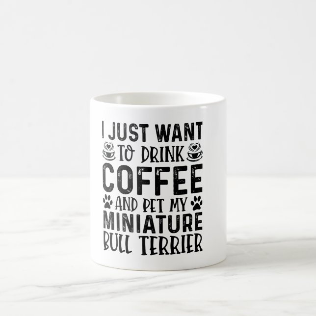 Coffee And Miniature Bull Terrier  Mug (Center)
