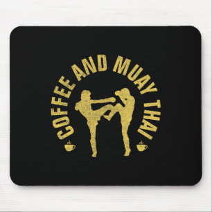 Coffee And Muay Thai Funny Mma Kickboxing Gift _1 Mouse Pad