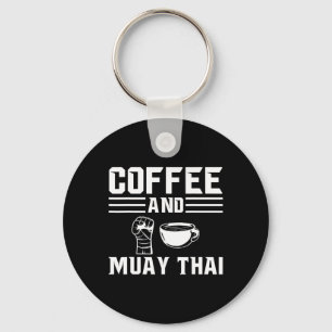 Coffee And Muay Thai Key Ring