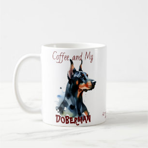 Coffee and My Doberman cute/Personalize Mug