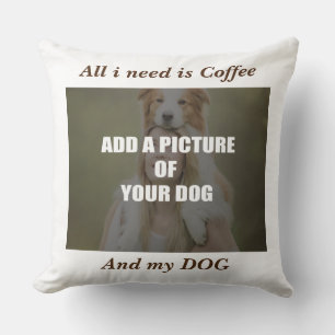 Coffee and my Dog Throw Pillow