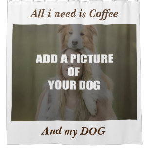 Coffee and my Dog Throw Pillow Shower Curtain