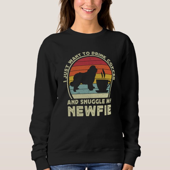 Coffee And Newfie For Men Women Newfoundland Dog D Sweatshirt (Front)