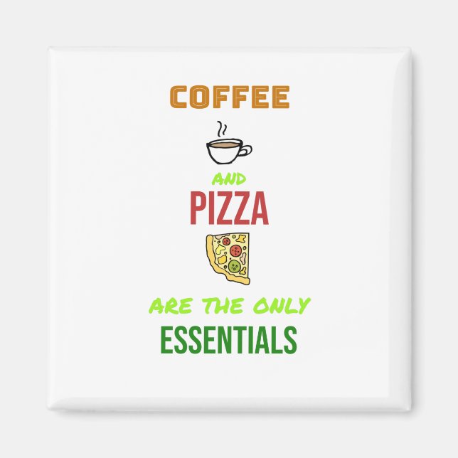 Coffee and Pizza Magnet (Front)