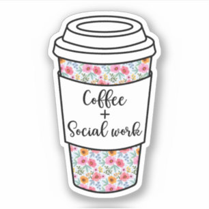 Coffee And Social Work, Funny Social Worker Gift
