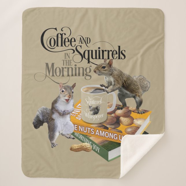 Coffee and Squirrels - Funny Squirrel Lover Sherpa Blanket (Front)