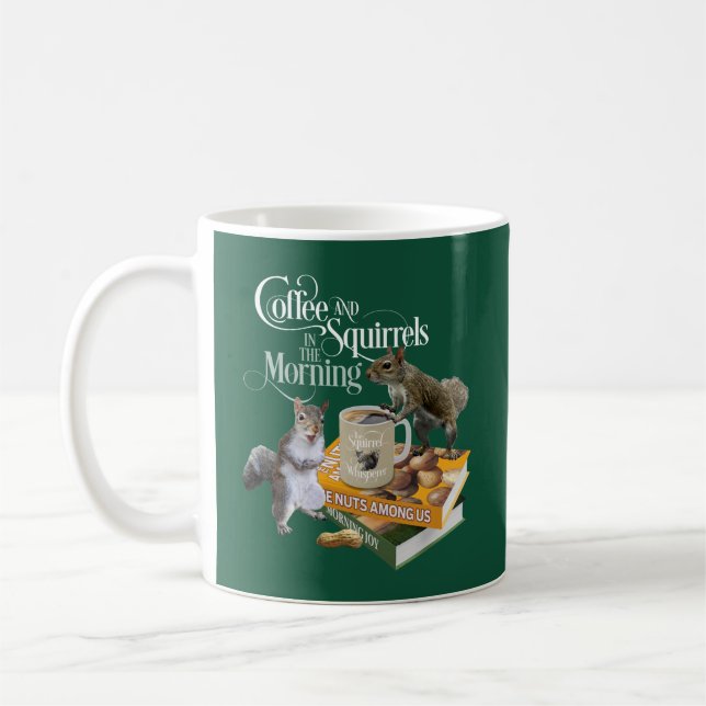 Coffee and Squirrels - Funny Squirrel Lover Two-To Mug (Left)