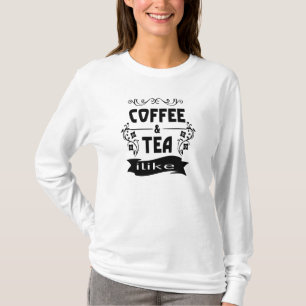 Coffee and Tea Lovers T-Shirt
