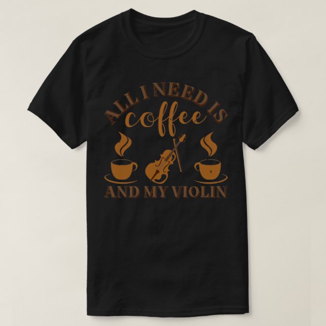 Coffee and violin player T-Shirt (Design Front)