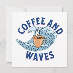 Coffee and Waves