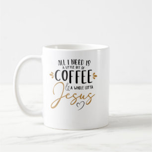 Coffee And Whole Lot Of Jesus Lover Coffee Christi Mug