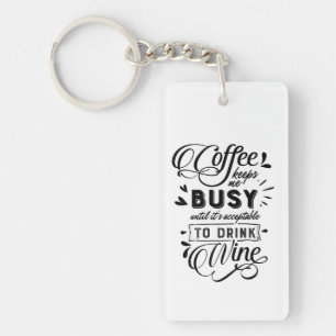 Coffee and Wine Key Ring
