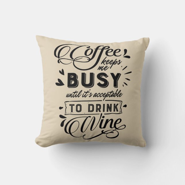 Coffee and Wine Saying Cushion (Front)