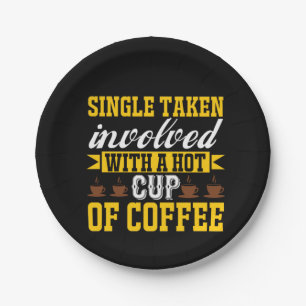 Coffee Art A Hot Cup Of Coffee Paper Plate