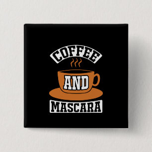 Coffee Art Coffee And Mascara 15 Cm Square Badge