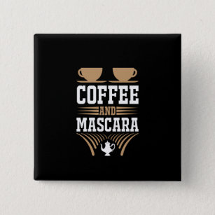 Coffee Art Coffee And Mascara 15 Cm Square Badge