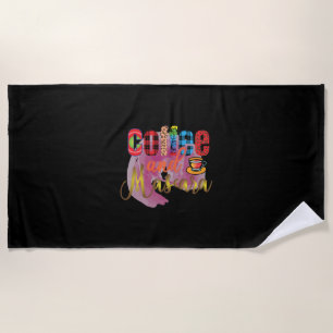 Coffee Art Coffee And Mascara Beach Towel