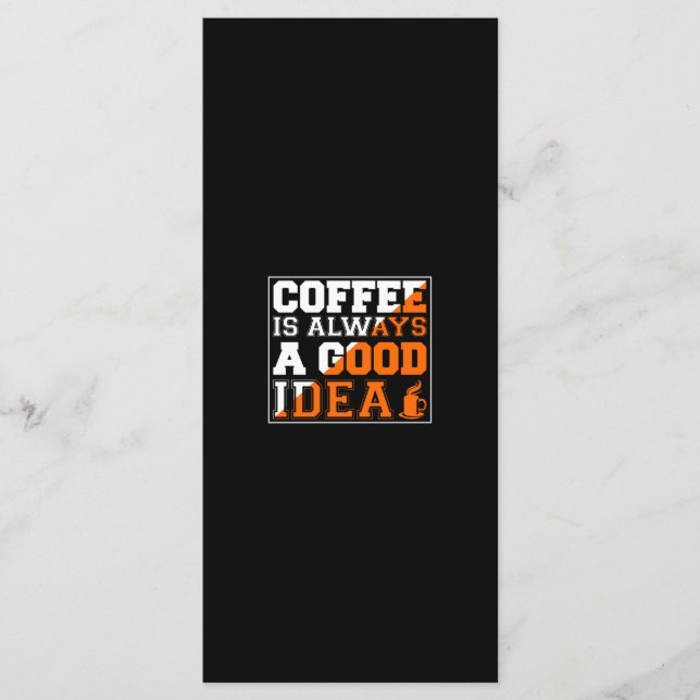 Coffee Art Coffee Is Always A Good Idea Menu (Front)