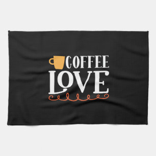 Coffee Art Coffee Love Tea Towel
