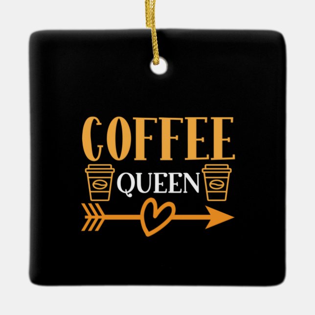 Coffee Art Coffee Queen Ceramic Ornament (Front)
