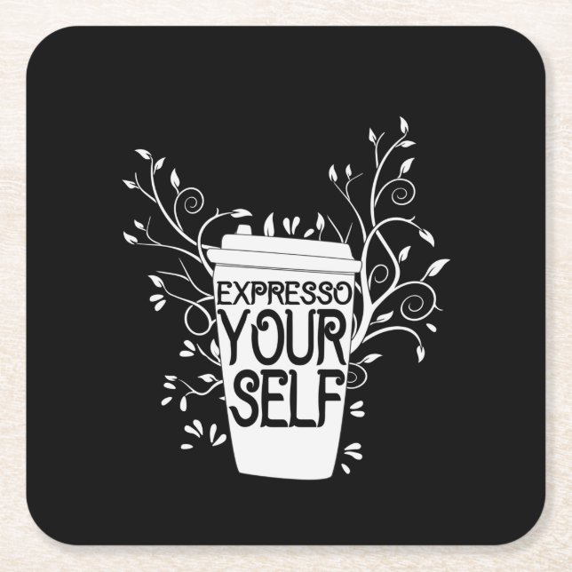 Coffee Art Expresso Yourself Square Paper Coaster (Front)
