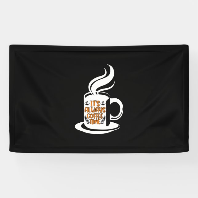 Coffee Art Its Always Coffee Time Banner (Horizontal)