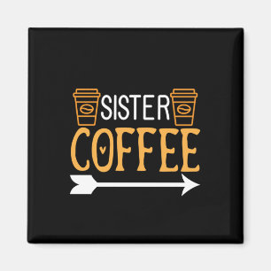 Coffee Art Sister Coffee Magnet
