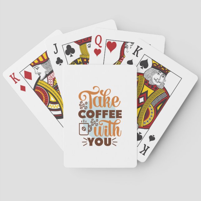 Coffee Art Take Coffee With You Playing Cards (Back)