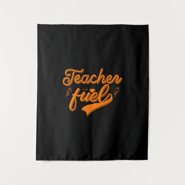 Coffee Art Teacher Fuel Tapestry (Front)