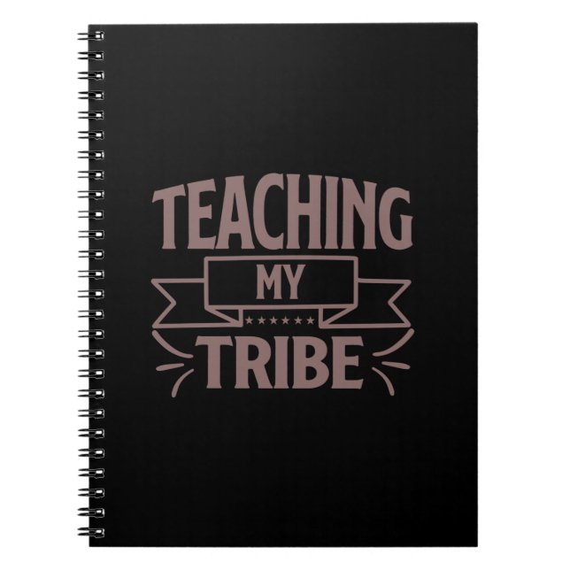 Coffee Art Teaching My Tribe Notebook (Front)