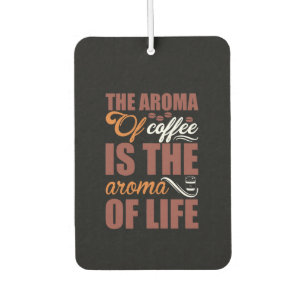 Coffee Art The Aroma Of Coffee Car Air Freshener