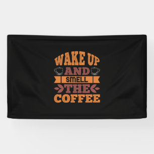 Coffee Art Wake Up And Smell The Coffee Banner