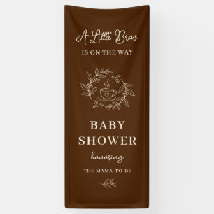 Coffee Baby Shower Banner A Little Brew Brown