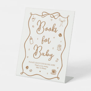 Coffee Baby Shower Books for Baby Pedestal Sign