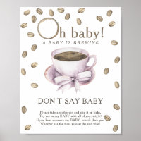 Coffee baby shower - Don't say baby Poster