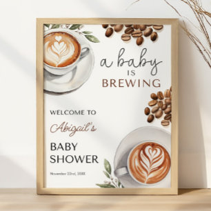 Coffee Baby Shower Welcome - Baby is Brewing 16x20 Poster